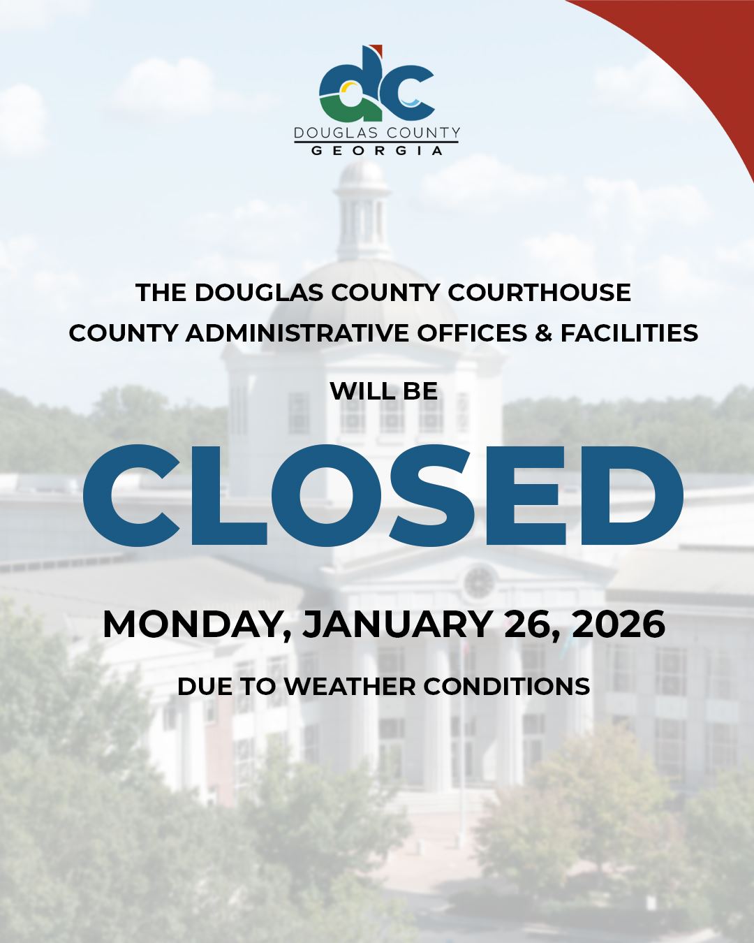 Courthouse Closure Graphic for county facilities and courts